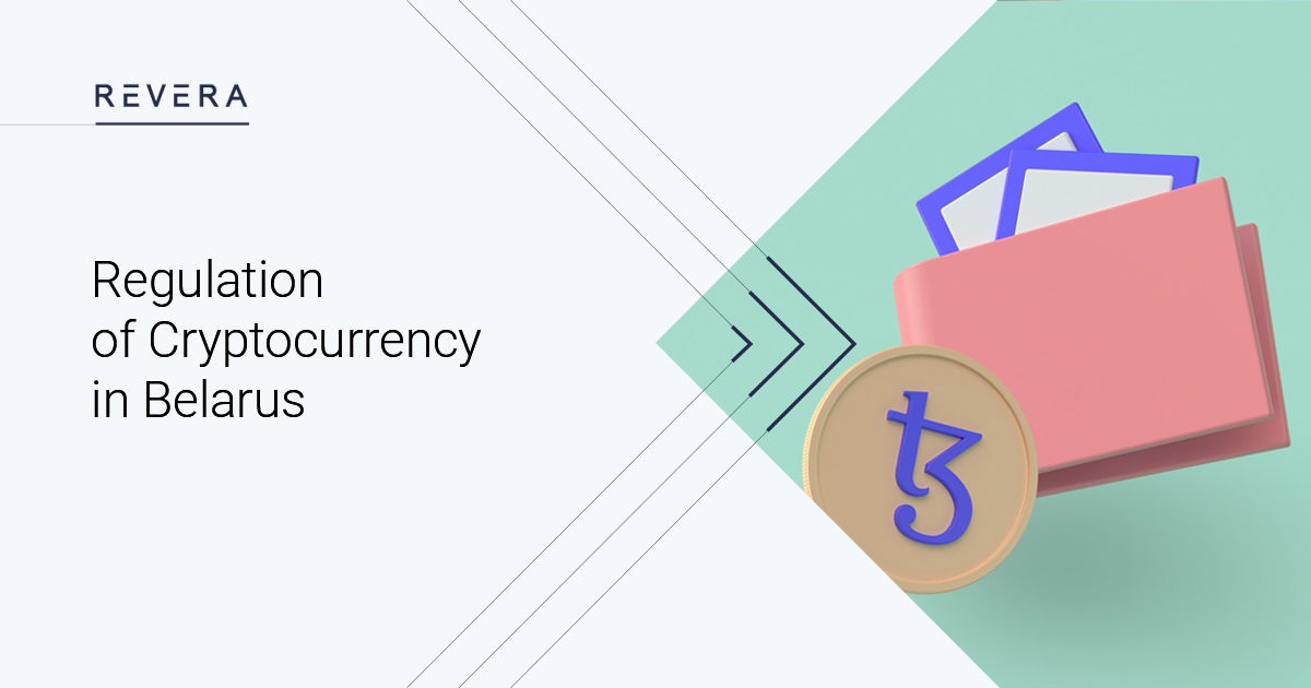 Regulation of Cryptocurrency in Belarus