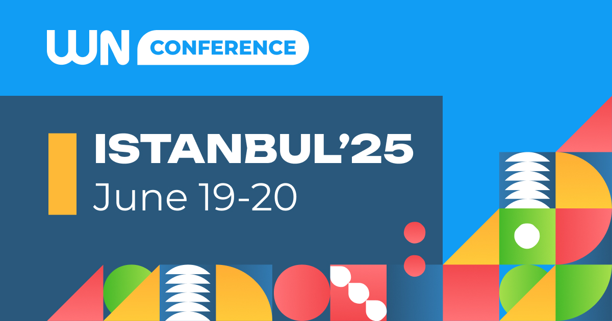 WN Conference Istanbul’25: два дня живого общения, аналитики индустрии и выгодных сделок